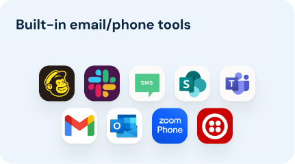 Built-in email/phone tools